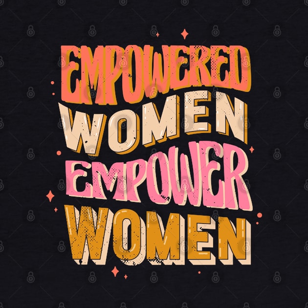 Empowered Women by aaallsmiles